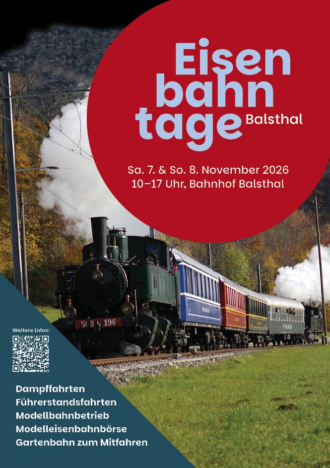 Eisenbahntage Balsthal, 07./08. November 2026